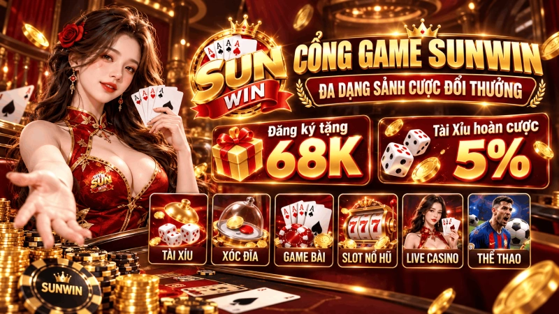 SUNWIN - Trang chủ SUN.WIN game đổi thưởng SUN WIN không chặn 2026 +88K